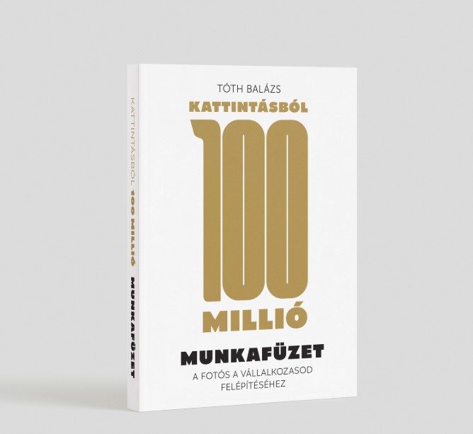 Kattintásból 100 millió Munkafüzet